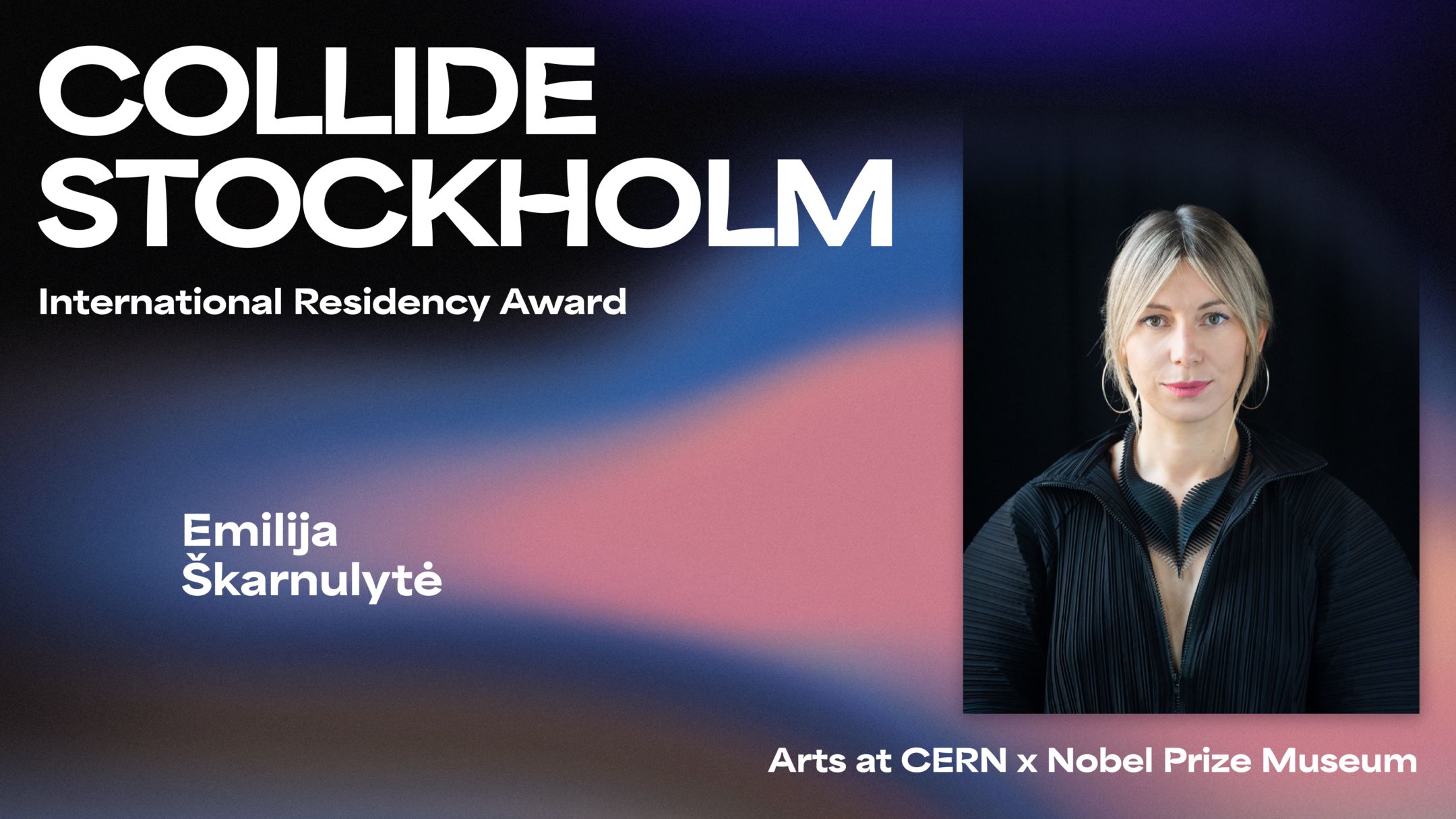 Arts at CERN et le musée Nobel sélectionnent l’artiste bénéficiaire de la résidence artistique Collide Stockholm