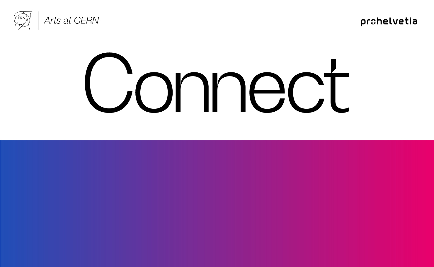 Arts at CERN and Pro Helvetia extend their partnership with the launch of “Connect”